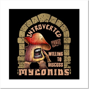 Introverted but Myconids Posters and Art